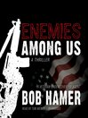 Enemies among Us (MP3): Matt Hogan Series, Book 1